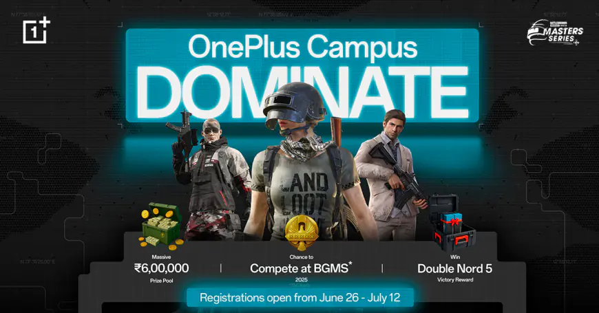 Campus Dominate: OnePlus Offers College Gamers a Path to BGMS 2025 Stage